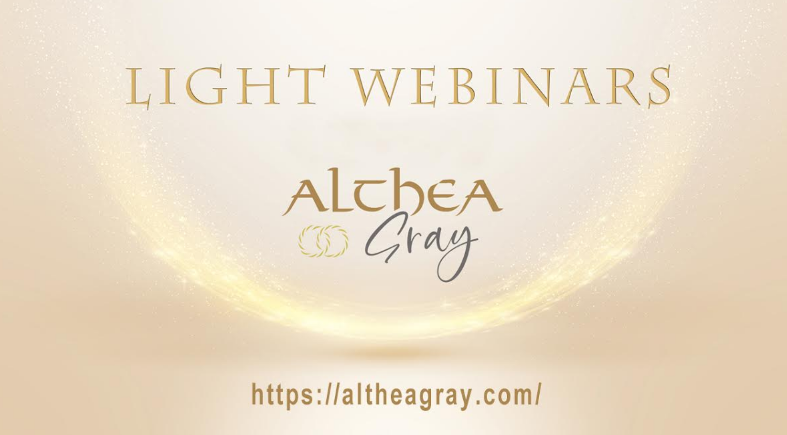 Althea’s Light Webinars